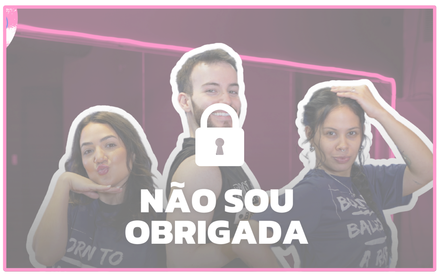 Aulas_Online_Não Sou Obrigada_Rabaterapia